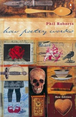 Phil Roberts - How Poetry Works - 9780140285376 - KTG0021016