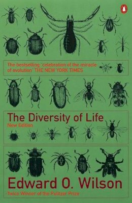 Edward O. Wilson - The Diversity of Life - 9780140291612 - 9780140291612