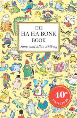 Ahlberg, Janet - The Ha Ha Bonk Book (A Young Puffin original) - 9780140314120 - V9780140314120
