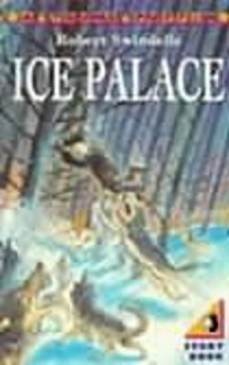Robert Swindells - The Ice Palace - 9780140349665 - V9780140349665