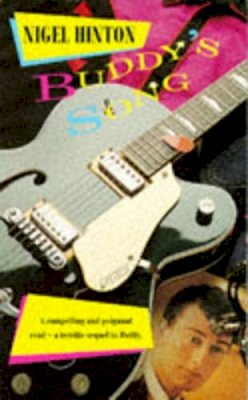 Nigel Hinton - Buddy's Song (Puffin Teenage Fiction) - 9780140374742 - KSG0021427