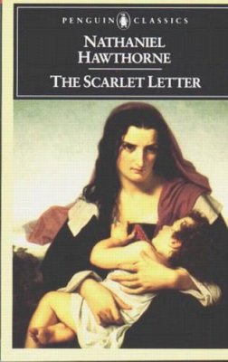Nathaniel Hawthorne - The Scarlet Letter (American Library) - 9780140390193 - KKD0011023