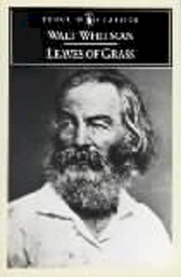 Walt Whitman - Leaves of Grass - 9780140421996 - 9780140421996