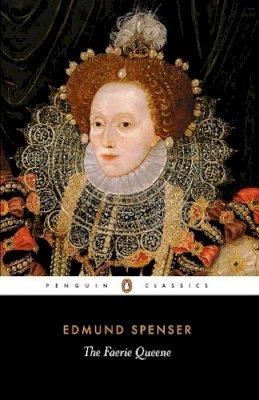 Edmund Spenser - The Faerie Queene (Penguin Classics) - 9780140422078 - V9780140422078