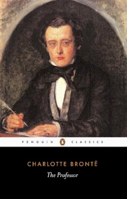 Charlotte Brontë - The Professor - 9780140433111 - V9780140433111
