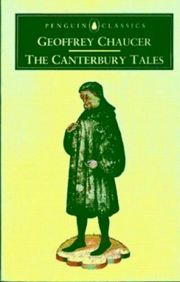 Geoffrey Chaucer - The Canterbury Tales - 9780140440225 - KCW0001822