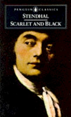 Stendhal - Scarlet and Black (Penguin Classics) - 9780140440300 - KTG0003313
