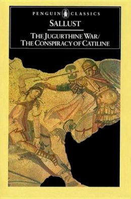 Sallust - The Jugurthine War / The Conspiracy of Catiline (Penguin Classics) - 9780140441321 - KTG0009623