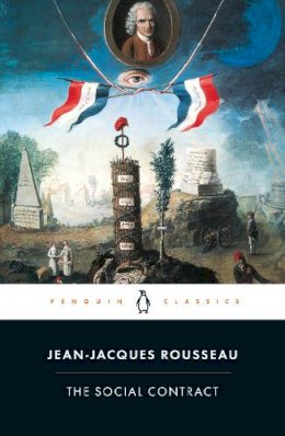 Jean-Jacques Rousseau - The Social Contract - 9780140442014 - 9780140442014
