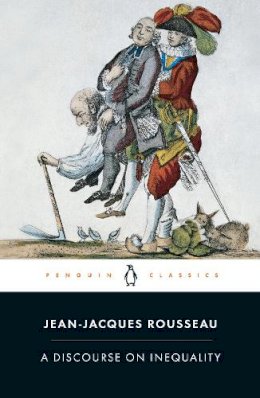 Jean-Jacques Rousseau - Discourse on Inequality - 9780140444391 - V9780140444391