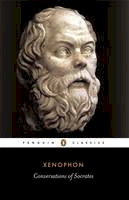 Xenophon - Conversations of Socrates - 9780140445176 - V9780140445176
