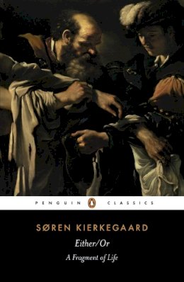 Soren Kierkegaard - Either/or - 9780140445770 - V9780140445770