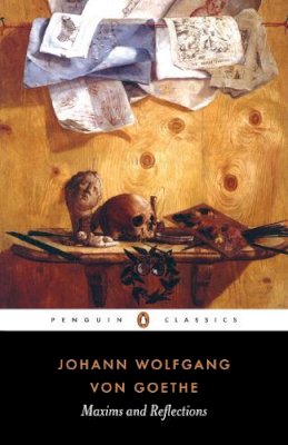 Johann Wolfgang Von Goethe - Maxims and Reflections - 9780140447200 - V9780140447200