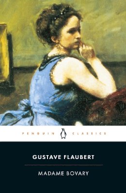Gustave Flaubert - Madame Bovary (Penguin Classics) - 9780140449129 - V9780140449129 Gustave Flaubert - Madame Bovary (Penguin Classics) - 9780140449129 - V9780140449129