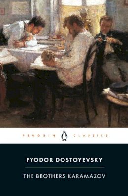 Fyodor Dostoyevsky - The Brothers Karamazov: A Novel in Four Parts and an Epilogue (Penguin Classics) - 9780140449242 - 9780140449242