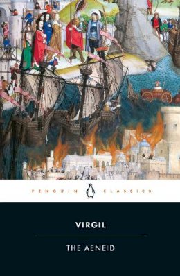 Virgil - The Aeneid (Penguin Classics) - 9780140449327 - V9780140449327