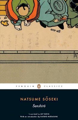 Natsume Soseki - Sanshiro (Penguin Classics) - 9780140455625 - V9780140455625