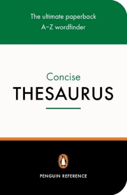 Edited By Rosalind Fergusson - The Penguin Concise Thesaurus - 9780140515206 - V9780140515206