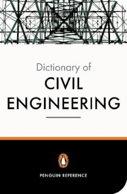David Blockley - The New Penguin Dictionary of Civil Engineering - 9780140515268 - V9780140515268