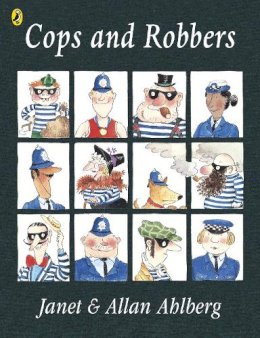 Allan Ahlberg - Cops and Robbers - 9780140565843 - V9780140565843 Allan Ahlberg - Cops and Robbers - 9780140565843 - V9780140565843