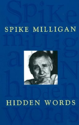 Spike Milligan - Hidden Words - 9780140587883 - V9780140587883