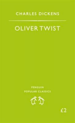 Charles Dickens - Oliver Twist (Penguin Popular Classics) - 9780140620467 - KCW0006434