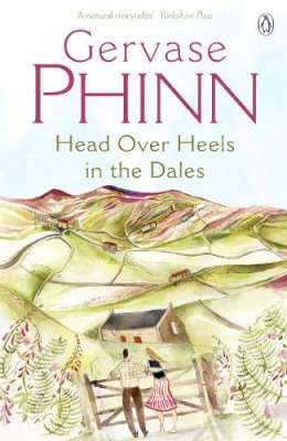 Gervase Phinn - Head Over Heels in the Dales - 9780141005225 - V9780141005225