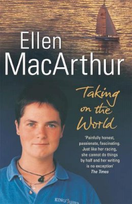 MacArthur, Ellen - Taking on the World - 9780141006970 - V9780141006970
