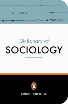 Bryan Turner - The Penguin Dictionary of Sociology - 9780141013756 - V9780141013756