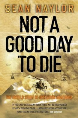 Sean Naylor - Not A Good Day To Die - 9780141014579 - V9780141014579