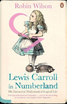 Robin Wilson - Lewis Carroll in Numberland - 9780141016108 - V9780141016108