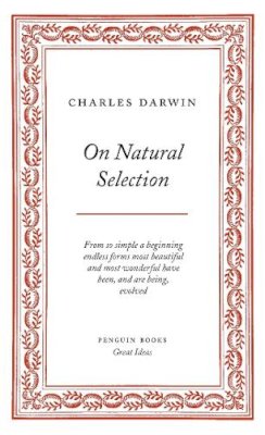 Charles Darwin - Great Ideas: On Natural Selection - 9780141018966 - KSS0003948