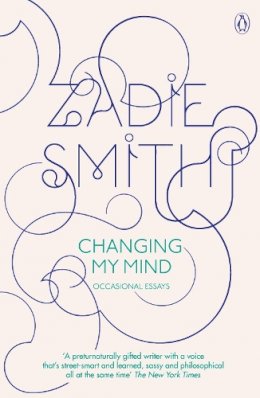 Zadie Smith - Changing My Mind: Occasional Essays - 9780141019468 - V9780141019468