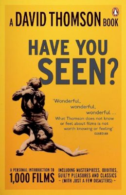 David Thomson - 'Have You Seen...?' - 9780141020754 - V9780141020754