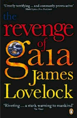 James Lovelock - The Revenge of Gaia - 9780141025971 - V9780141025971