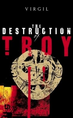 Virgil - The Destruction of Troy (Penguin Epics) - 9780141026343 - KSG0011182