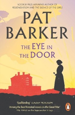 Pat Barker - The Eye in the Door - 9780141030944 - 9780141030944