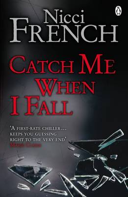Nicci French - Catch Me When I Fall - 9780141034188 - 9780141034188