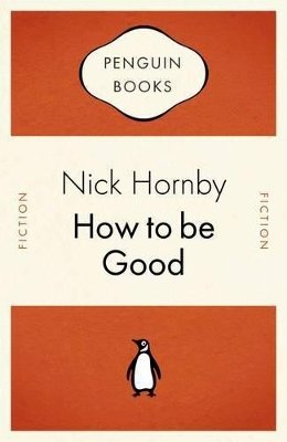 Nick Hornby - How to be Good - 9780141034959 - KRF0029712