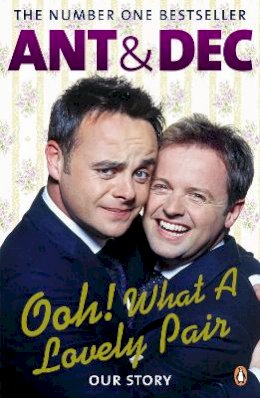 Mcpartlin, Ant; Donnelly, Declan Joseph Oliver - Ooh! What a Lovely Pair - 9780141038438 - V9780141038438