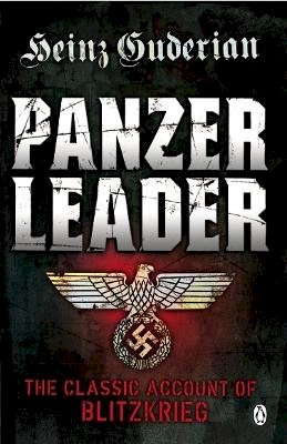 Heinz Guderian - Panzer Leader - 9780141042855 - V9780141042855