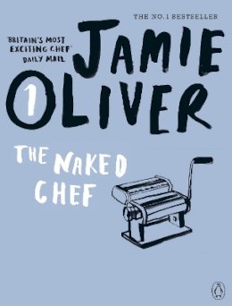 Jamie Oliver - The Naked Chef - 9780141042954 - V9780141042954
