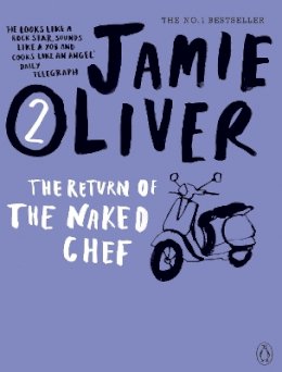 Jamie Oliver - The Return of the Naked Chef - 9780141042961 - V9780141042961