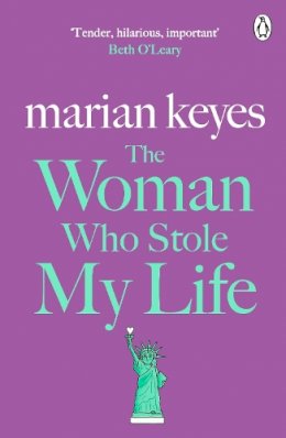 Marian Keyes - The Woman Who Stole My Life - 9780141043104 - 9780141043104