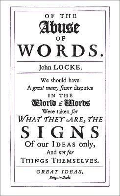 John Locke - Of the Abuse of Words - 9780141043876 - V9780141043876
