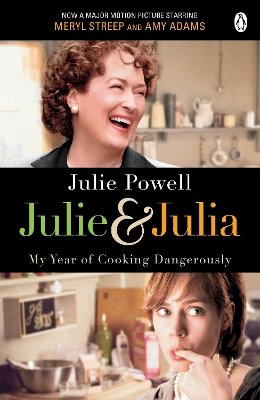 Julie Powell - Julie & Julia: My Year of Cooking Dangerously - 9780141043982 - V9780141043982