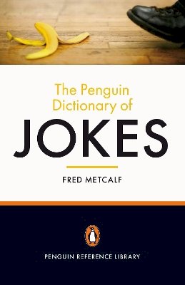 Fred Metcalf - The Penguin Dictionary of Jokes - 9780141044545 - V9780141044545