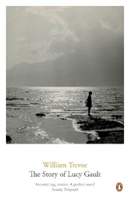 William Trevor - The Story of Lucy Gault - 9780141044606 - 9780141044606