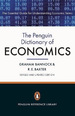 Graham Bannock - The Penguin Dictionary of Economics: Eighth Edition - 9780141045238 - V9780141045238