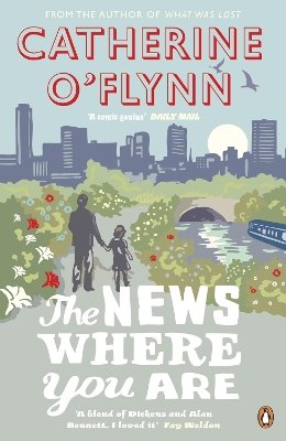 Catherine O´flynn - The News Where You are - 9780141046365 - KRF0036117